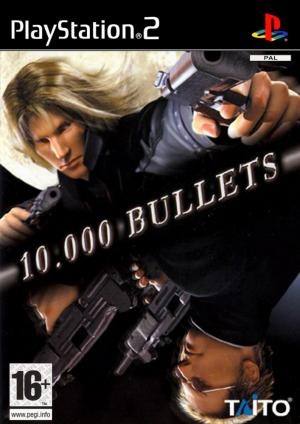 10,000 Bullets