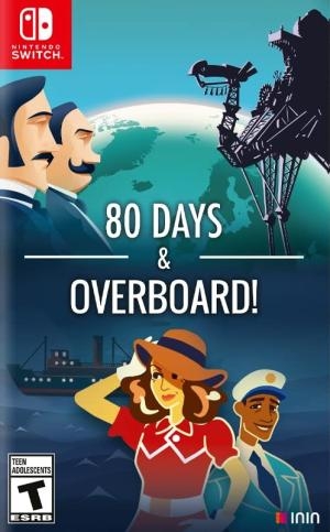 80 Days & Overboard!