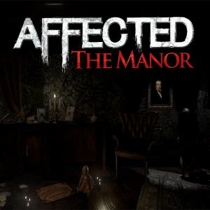 Affected: The Manor