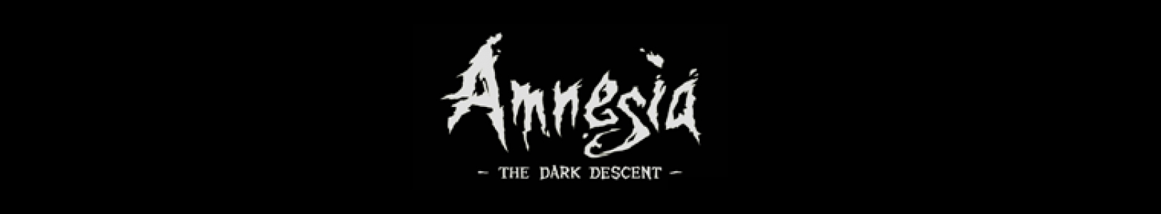 Amnesia: The Dark Descent banner