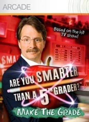 Are You Smarter Than a 5th Grader: Make the Grade