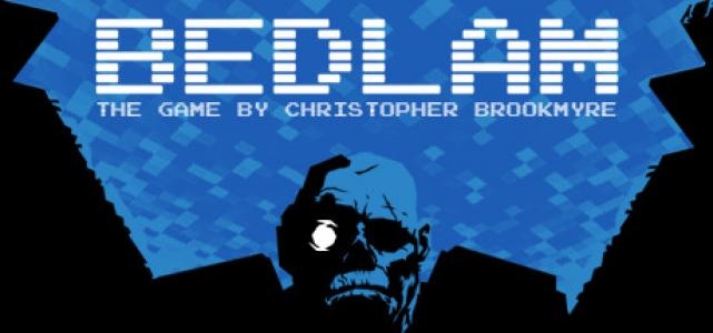 Bedlam: The Game by Christopher Brookmyre