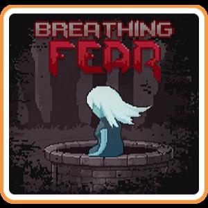 Breathing Fear