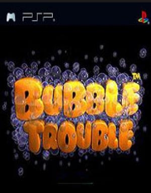 Bubble Trubble