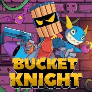 Bucket Knight