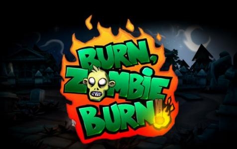 Burn Zombie Burn!