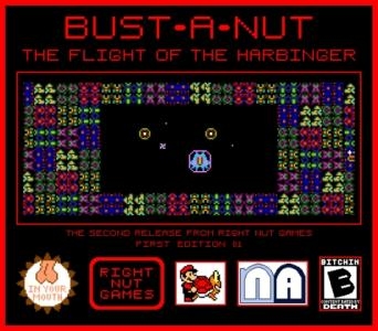 Bust A Nut: The Flight of the Harbinger