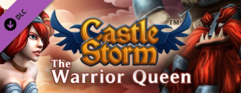 CastleStorm: The Warrior Queen