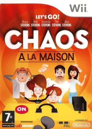 Chaos à la Maison