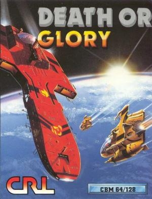 Death or Glory