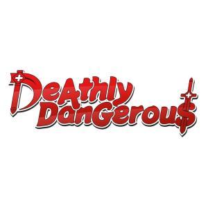 Deathly Dangerous banner