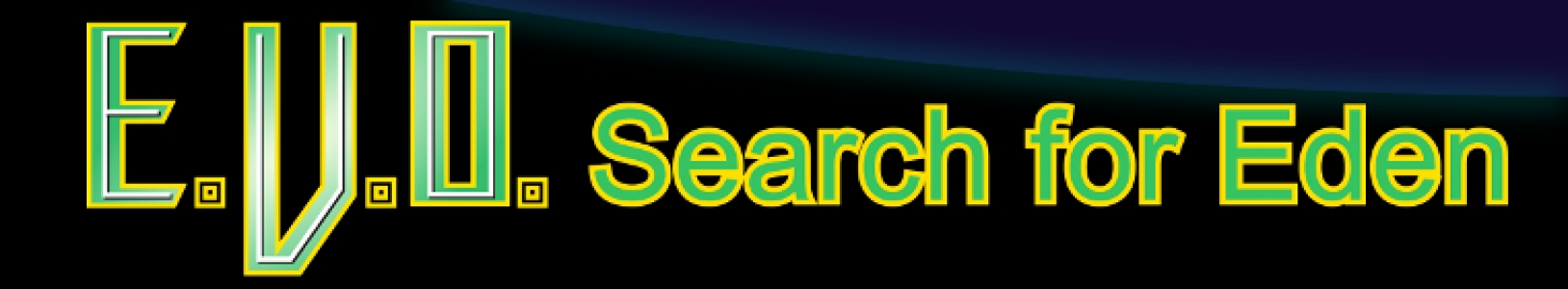 E.V.O.: Search for Eden banner