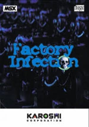 Factory Infection