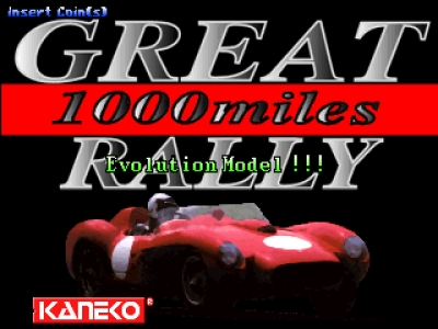 Great 1000 Miles Rally: Evolution Model!!!