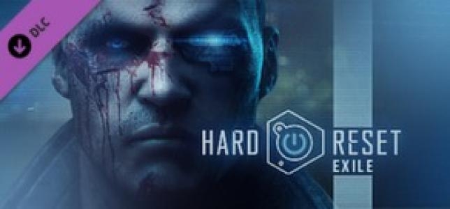 Hard Reset: Exile