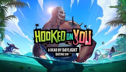 Hooked on You: A Dead by Daylight Dating Sim