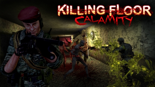 Killing Floor: Calamity