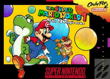 New Super Mario World 1: The Twelve Magic Orbs