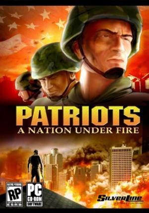 Patriots: A Nation Under Fire