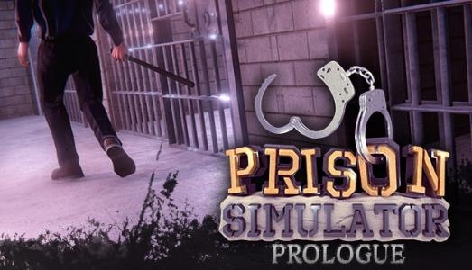 Prison Simulator: Prologue