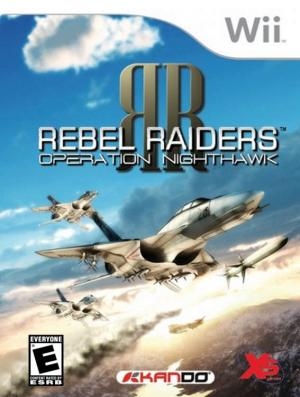 Rebel Raiders: Operation Nighthawk