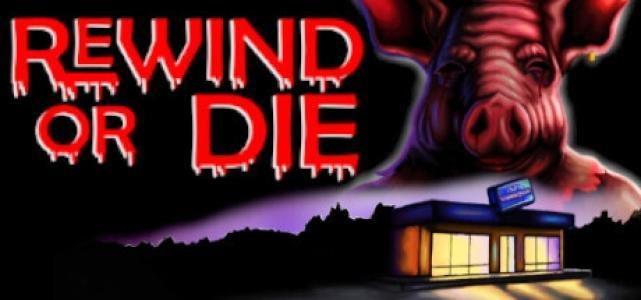 Rewind Or Die banner