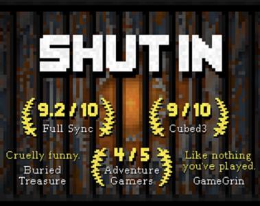 SHUT IN