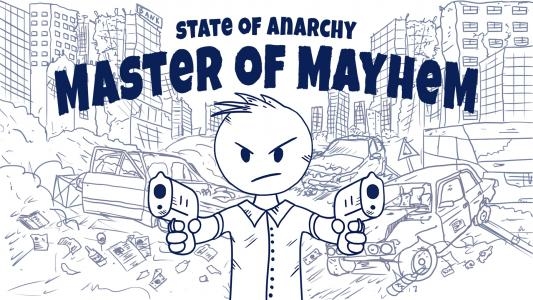 State of Anarchy: Master of Mayhem