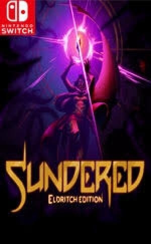 Sundered: Eldritch Edition