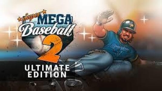 Super Mega Baseball 2: Ultimate Edition