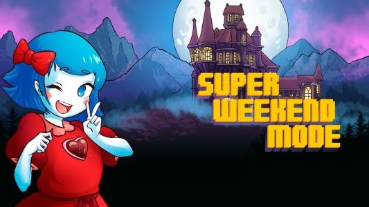 Super Weekend Mode fanart