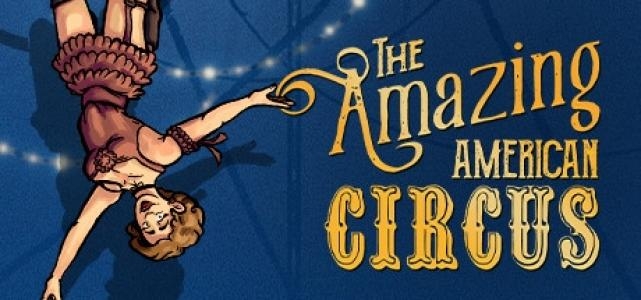 The Amazing American Circus