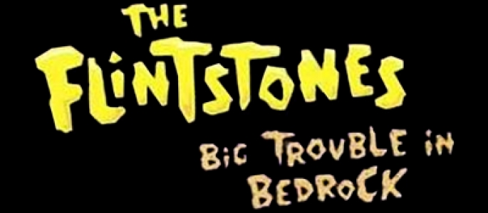 The Flintstones: Big Trouble in Bedrock clearlogo