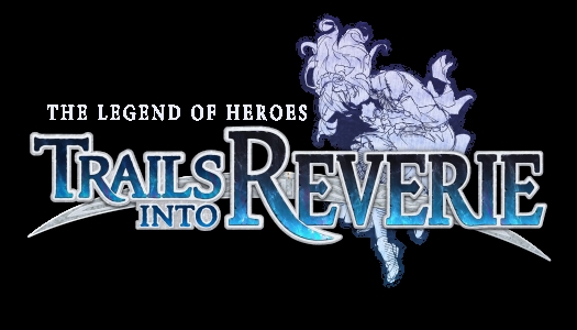 The Legend of Heroes: Trails into Reverie [Limited Edition] clearlogo