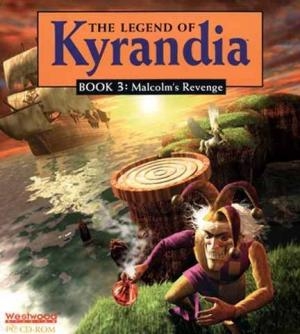 The Legend of Kyrandia: Book 3: Malcolm's Revenge