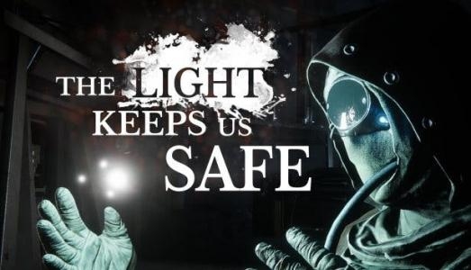 The Light Keeps Us Safe