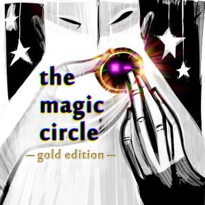 The Magic Circle - Gold Edition