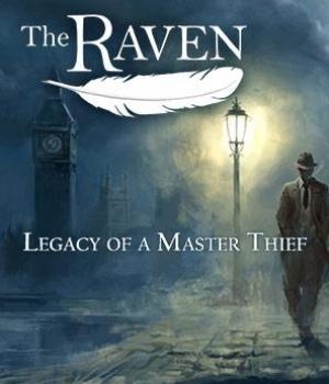 The Raven: Legacy of a Master Thief