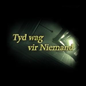 Tyd wag vir Niemand