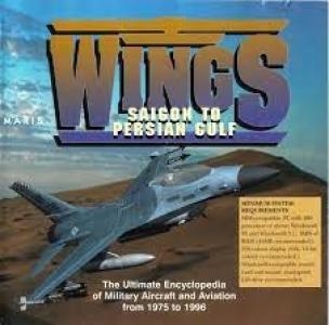 Wings - Saigon to Persian Gulf