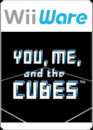 You, Me, and the Cubes