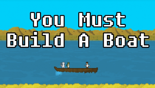 You Must Build A Boat