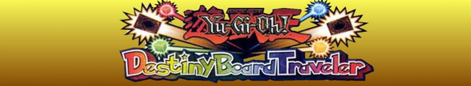 Yu-Gi-Oh! Destiny Board Traveler banner